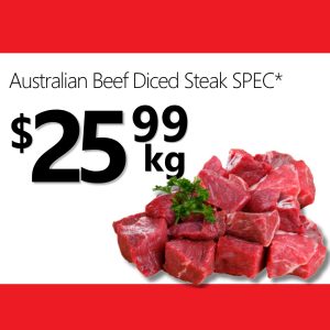 Australian Beef Diced Steak SPEC* (kg)